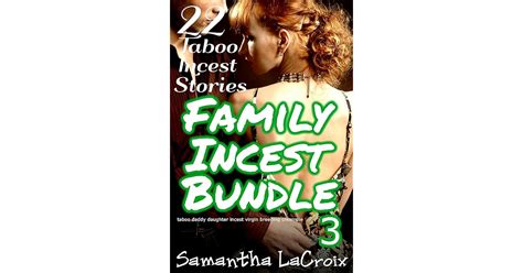 sex stories of family|Literotica.com .